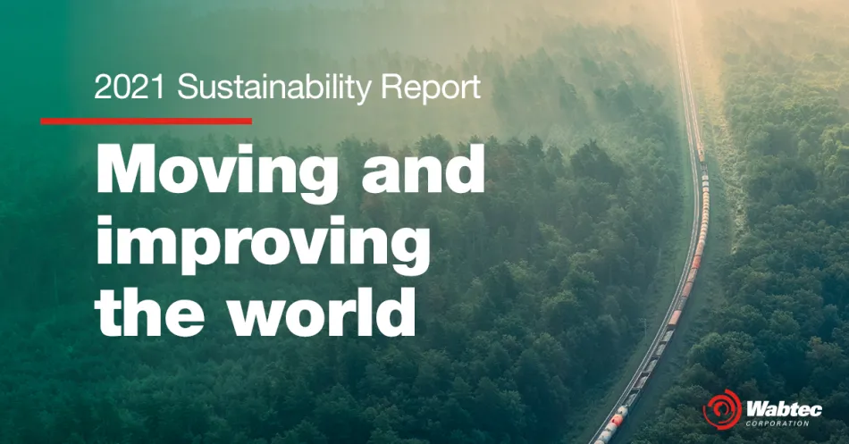 Wabtec 2021 Sustainability Report