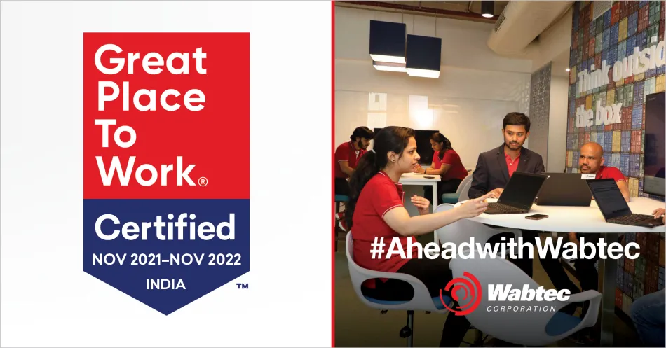Wabtec India Technology & Engineering Center Recognized as a Great Place to Work®